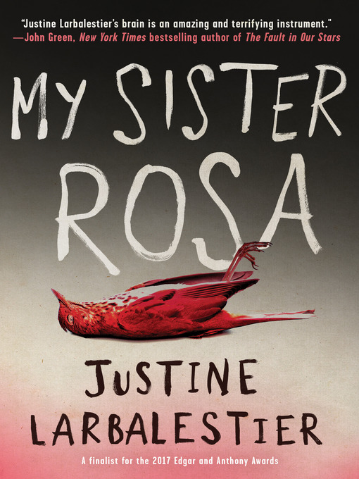 Title details for My Sister Rosa by Justine Larbalestier - Wait list